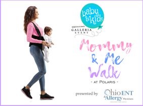 Mommy & Me Walk!