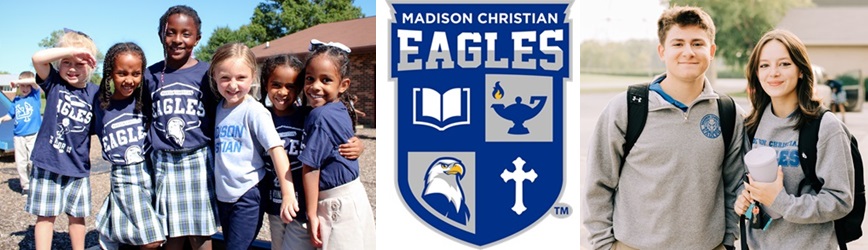 Madison Christian School is Now Enrolling for 2024-2025 School Year!